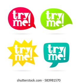 The inscription "Try me". Trend lettering. Vector illustration on white background. Multicolored bubble