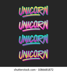 The inscription - Unicorn on a white background. It can be used for sticker, patch, phone case, poster, t-shirt, mug etc.