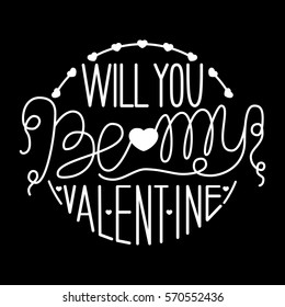 Inscription - Valentine's Day. Lettering design. Handwritten typography. Vector