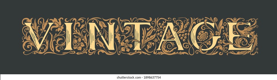 The inscription Vintage in the form of hand-drawn ornate letters in vintage style on a black background. Vector lettering stylish text. Suitable for t-shirt design, flyer, label, icon, card