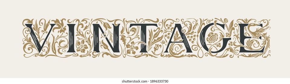 The inscription Vintage in the form of square hand-drawn ornate letters in vintage style on a light background. Suitable for t-shirt design, flyer, label, icon, card. Vector lettering stylish text