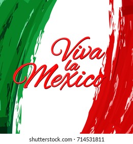 Inscription Viva la Mexico against the background of the national flag  Mexico Watercolor style Bright background on Independence Day of Mexico Flat banner on Revolution day and other holidays Vector