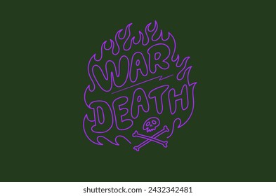 Inscription war death flame effect. Neon sign, vector image, logo.