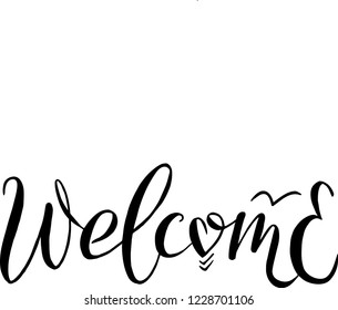 Inscription "Welcome", lettering