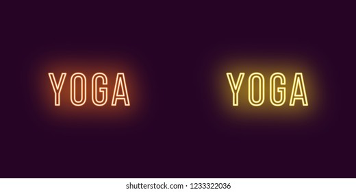 Inscription of Yoga in neon style. Vector illustration, glowing Text of Yoga in orange and yellow color. Isolated graphic element, icon and symbol on the dark background for design