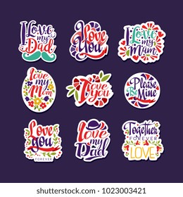 Inscriptions about love set, design elements for greeting card, invitation, flyer. Holiday poster template for Mothers, Parents or Valentines day vector illustration