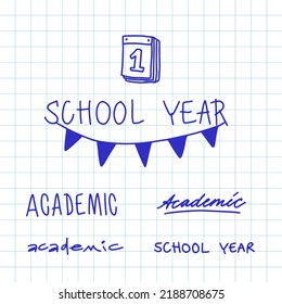 Inscriptions in the study notebook. Welcome back to school. New school year. School sheet. September 1 Holiday