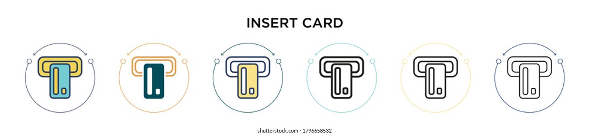 Insert card icon in filled, thin line, outline and stroke style. Vector illustration of two colored and black insert card vector icons designs can be used for mobile, ui, web