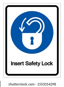Insert Safety Lock Symbol Sign,Vector Illustration, Isolated On White Background Label. EPS10 