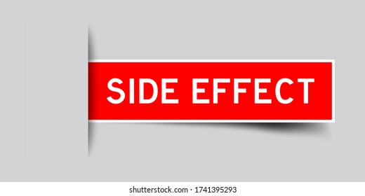 Inserted red color sticker label with word side effect on gray background