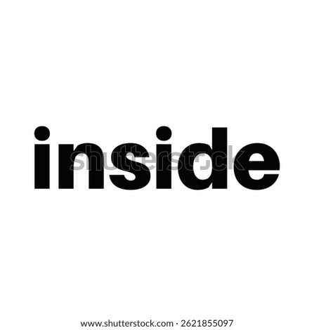 inside text for T-shirt print and other use on white background.