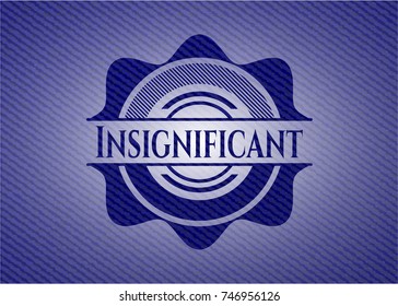 Insignificant badge with denim background