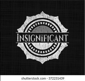 Insignificant chalk emblem, retro style, chalk or chalkboard texture