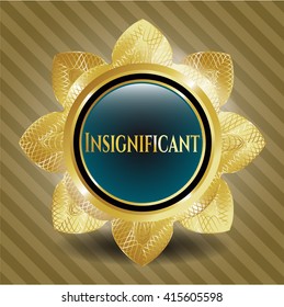 Insignificant golden badge or emblem