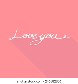 Insipational Typo Text with Retro Style and shadows. "Love you"