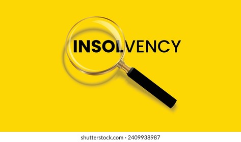 Insolvency word with magnifying glass poster concept design isolated on yellow background.