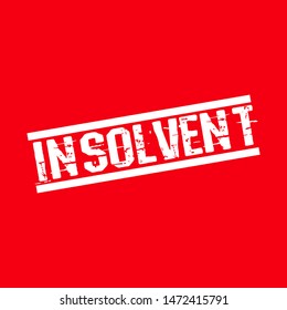 insolvent stamp. rubber stamp with the text insolvent. insolvent label, badge, logo,seal
