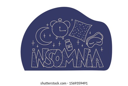 Insomnia emblem with decoration. Hand drawn text and wakefulness symbols:  mask, moon, stars, pillow, alarm clock, pills. Problem with night sleep. Trouble sleeping vector illustration.