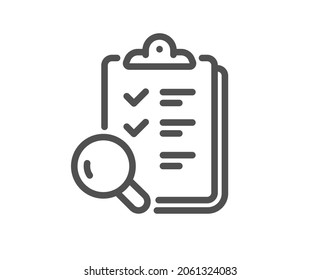 Inspect line icon. Quality research sign. Verification review list symbol. Quality design element. Line style inspect icon. Editable stroke. Vector