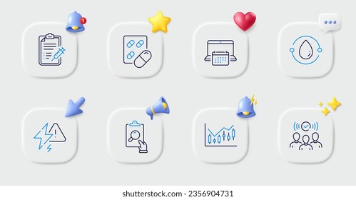 Inspect, Squad and Cold-pressed oil line icons. Buttons with 3d bell, chat speech, cursor. Pack of Capsule pill, Calendar, Lightning bolt icon. Vaccine report, Financial diagram pictogram. Vector