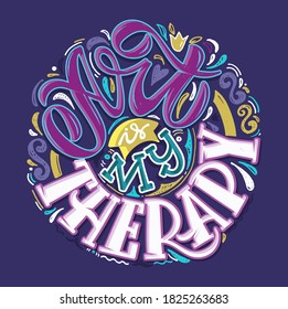 Inspiration cute hand drawn lettering art. Lettering quote for postcard, banner, t-shirt design.