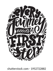 Inspiration lettering quote. Lettering art poster, t-shirt design. Calligraphyc art banner.