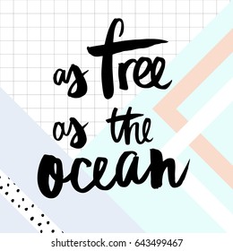 Inspiration Motivation Quote Lettering in vector, calligraphy, modern brush lettering, hand drawn design elements, gifts, wallpapers, web template, card, invitation