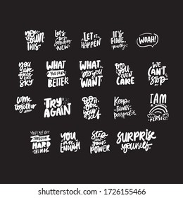 Inspiration quote. Hand lettering illustration for your design. Try again. Surprise yourself. We can’t stop. What you can do better.