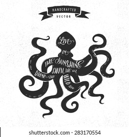 inspiration quote hipster vintage design label - octopus