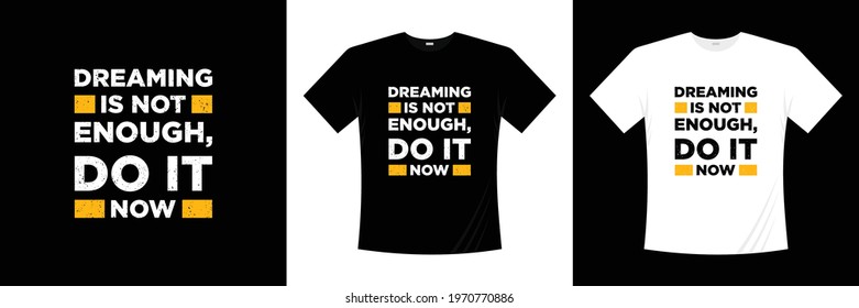 inspiration quotes modern t shirt design. Typography design about life. Vector illustration.