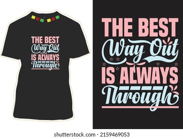 Inspiration Quotes T-shirt Design Vector