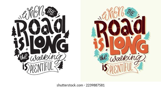 Inspiration slogan for print and poster design. Hand drawn motivation lettering phrase in modern calligraphy style.  Vector