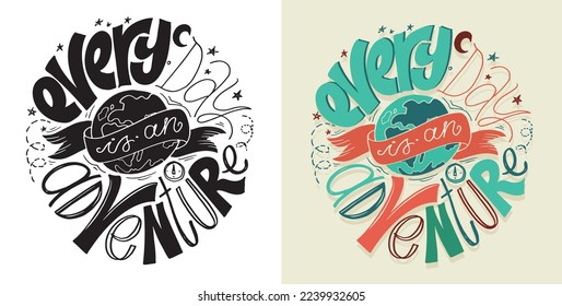 Inspiration slogan for print and poster design. Hand drawn motivation lettering phrase in modern calligraphy style.  Vector