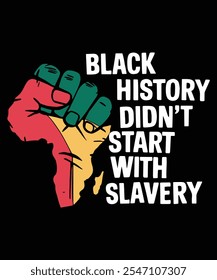 Inspirational Black History T-Shirt Design Promoting Culture, Education, and Empowerment