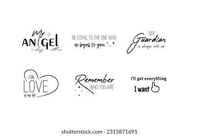 Inspirational calligraphy quotes. Hand drawn typography design.  Inspirational quotes set. Motivation. Typography for posters, invitations, greeting cards or t-shirts. Vector lettering, inscription