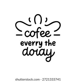 Cita inspiradora del café con guión y diseño elegantes