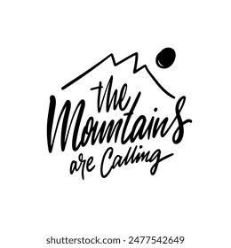 Diseño inspirador con ilustración de montaña y texto 'Las montañas están llamando' para los entusiastas del senderismo.