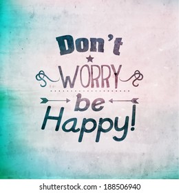 Inspirational and encouraging quote vector design