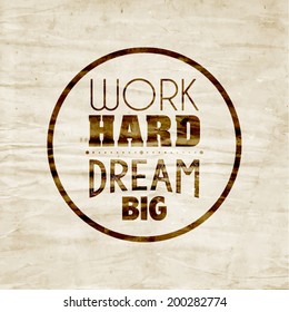 Inspirational and encouraging quote vector design