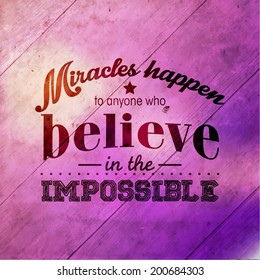 Inspirational and encouraging quote vector design