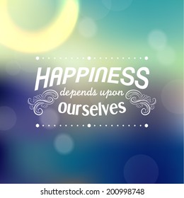 Inspirational and encouraging quote vector design