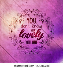 Inspirational and encouraging quote vector design