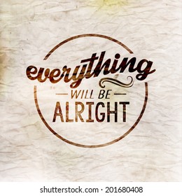 Inspirational and encouraging quote vector design