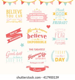 Inspirational and encouraging quote vector design
