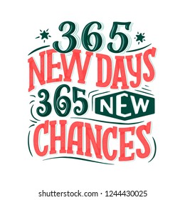 Inspirational funny quote about new days. Hand drawn vintage illustration with lettering and decoration elements. Drawing for prints on t-shirts and bags, stationary or poster. Vector