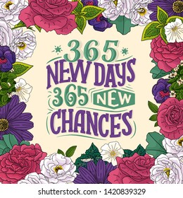 Inspirational funny quote about new days. Hand drawn vintage illustration with lettering and decoration elements. Drawing for prints on t-shirts and bags, stationary or poster. Vector