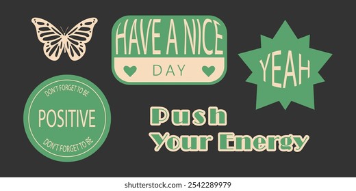  Inspirational Good Vibes and Positive Energy Badge Vector Set for Motivation and Uplifting Designs EPS Illustration for Optimistic Branding