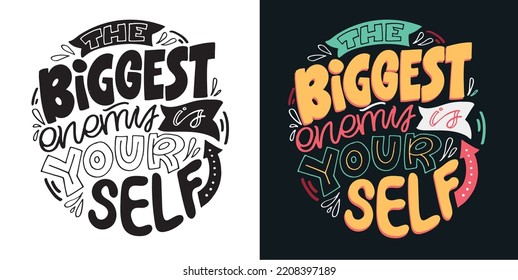 Inspirational hand drawn doodle lettering quote . Modern calligraphy. Brush painted letters, vector, t-shirt design. 