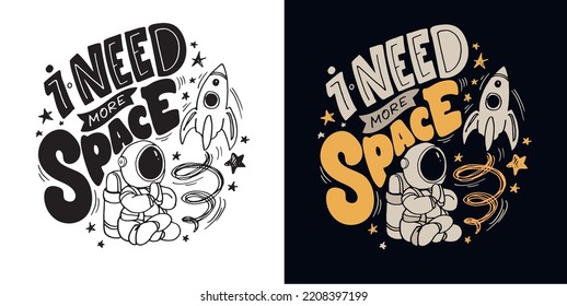Inspirational hand drawn doodle lettering quote . Modern calligraphy. Brush painted letters, vector, t-shirt design. 