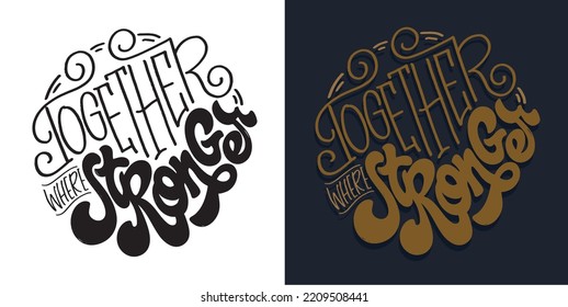 Inspirational hand drawn doodle lettering quote . Modern calligraphy. Brush painted letters, vector, t-shirt design. 